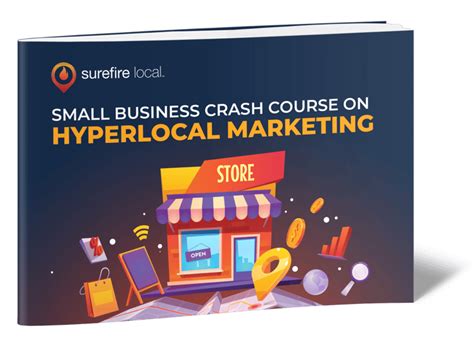 A Marketer's Crash Course in Hyperlocal Marketing .